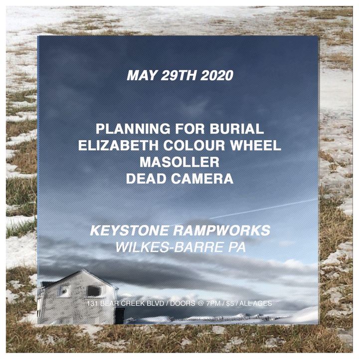 Bandsintown Planning for Burial Tickets Keystone Rampworks LLC, May