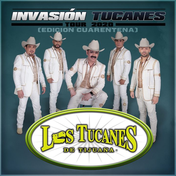 los tucanes de tijuana live stream concert apr 30 2020 los tucanes de tijuana live stream concert apr 30 2020