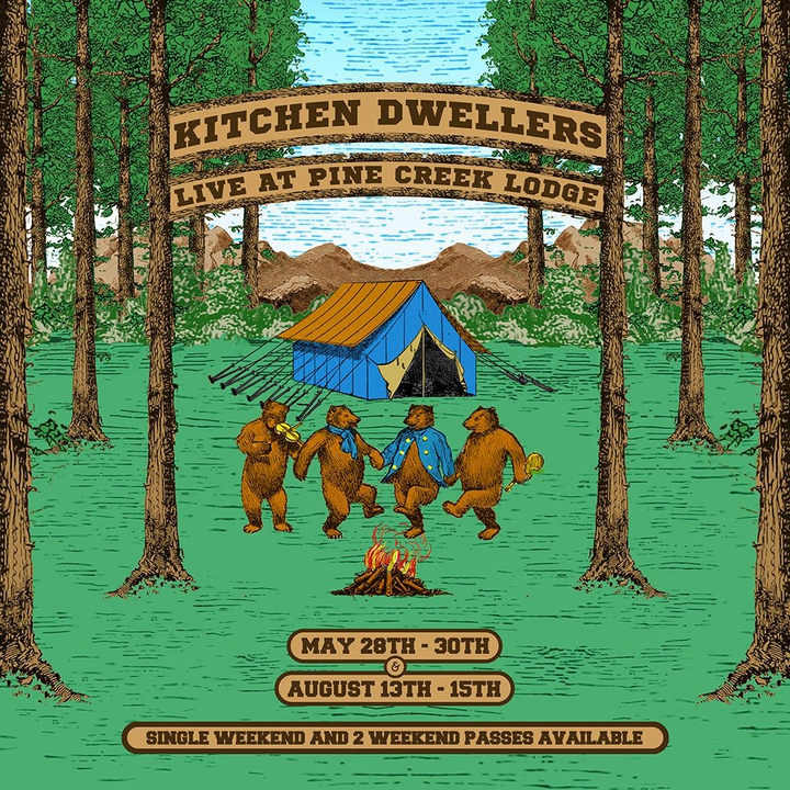 Bandsintown Kitchen Dwellers Tickets Pine Creek Lodge Aug 13 2021