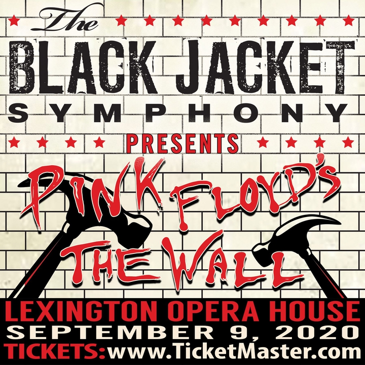 Bandsintown The Black Jacket Symphony Tickets Lexington Opera House Performing Pink Floyd S The Wall Sep 09 2021