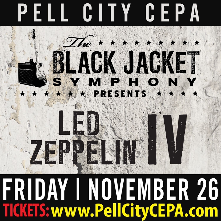 Bandsintown The Black Jacket Symphony Tickets Pell City Cepa Performing Led Zeppelin Iv Nov 26 2021