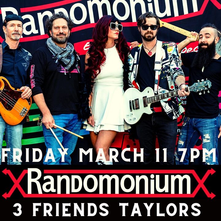 Bandsintown Randomonium Tickets 3 Friends Bar and Grill, Mar 11, 2022