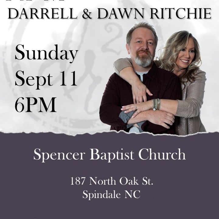 Darrell & Dawn Ritchie Spindale Tickets, Spencer Baptist Church 11 de