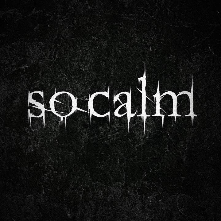 so calm