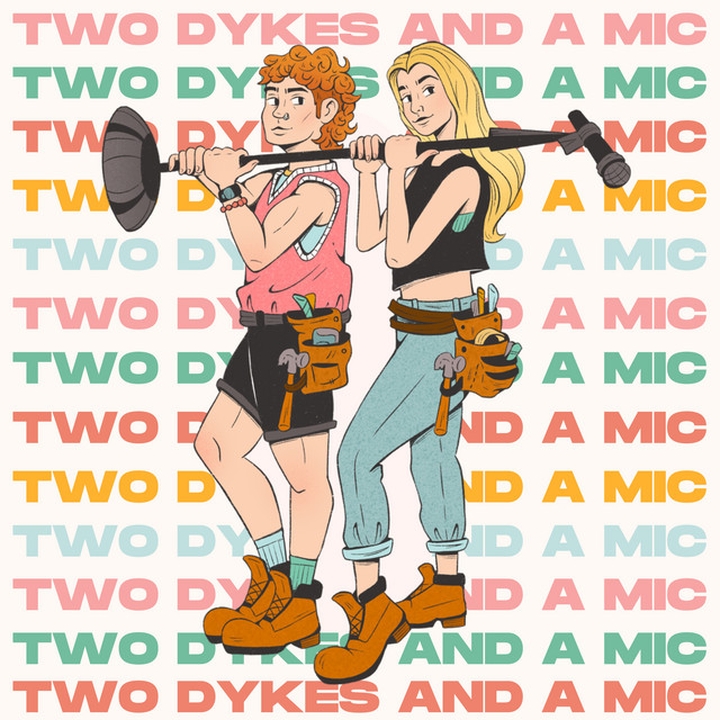 Two Dykes and a Mic: Soaking Wet Tour