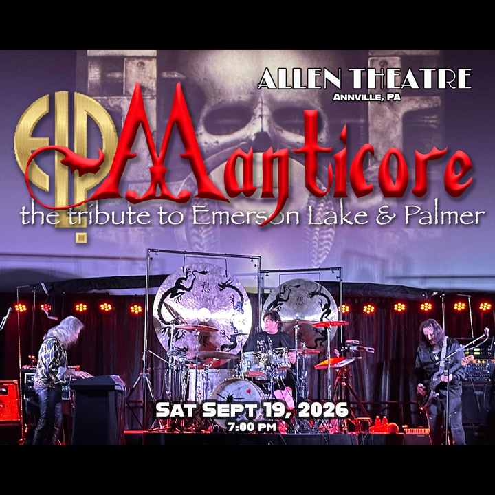 Manticore - the tribute to Emerson Lake & Palmer Annville Tickets