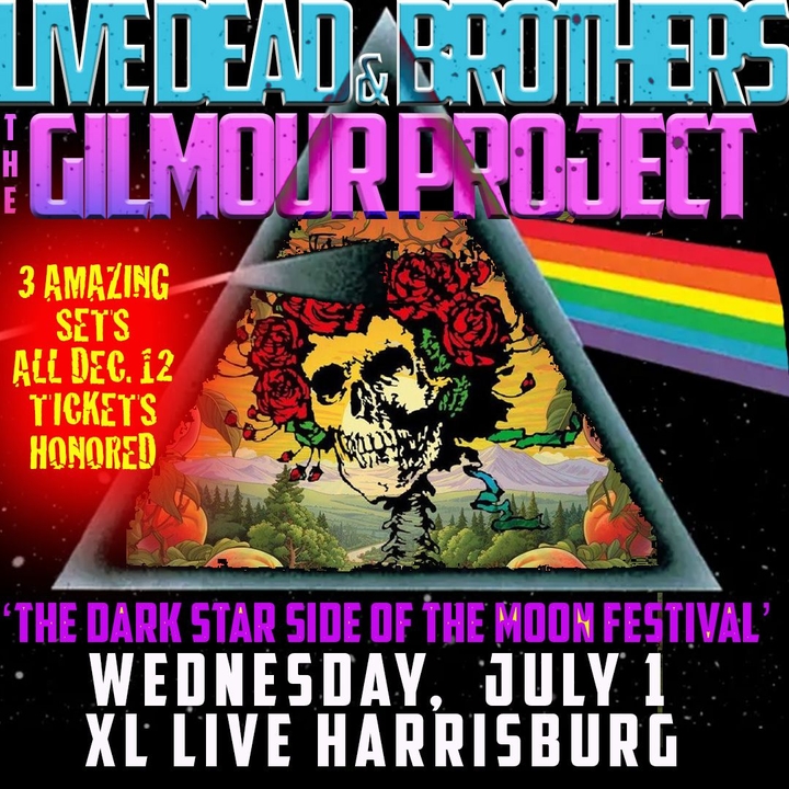 Live Dead & Brothers Harrisburg Tickets, XL Live Jul 01, 2026