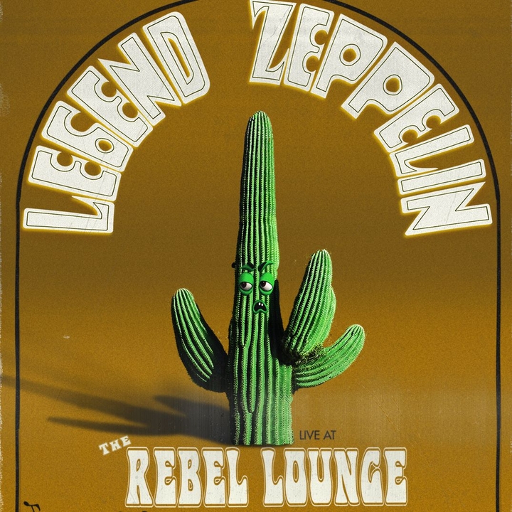 Legend Zeppelin Phoenix Tickets, The Rebel Lounge Jun 19, 2026