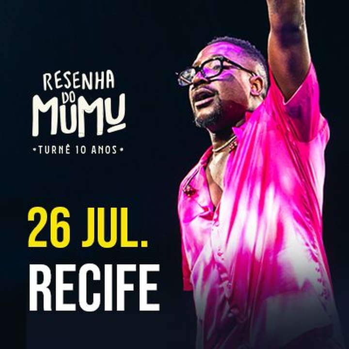 mumumuページ Mumuzinho Recife Tickets, Recife, Pernambuco - Brasil Jul 26, 2026