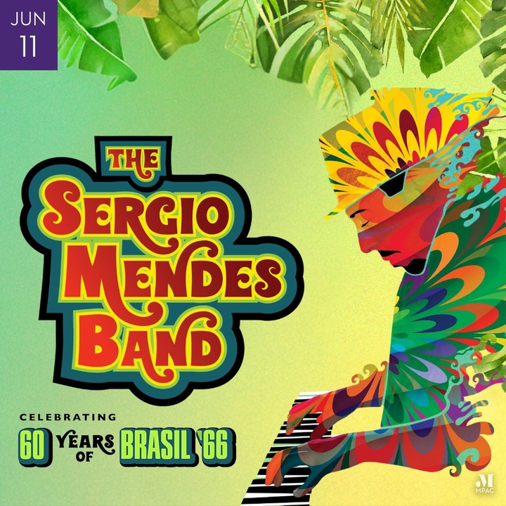The Sergio Mendes Band Morristown Tickets, Mayo Performing Arts