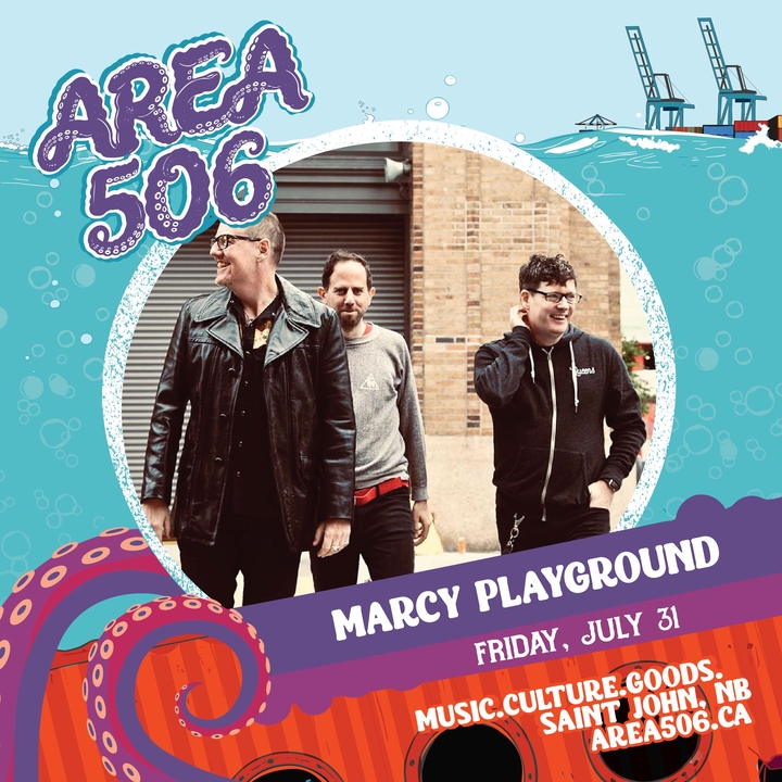 Marcy Playground Saint John Tickets, AREA 506 Jul 31, 2026