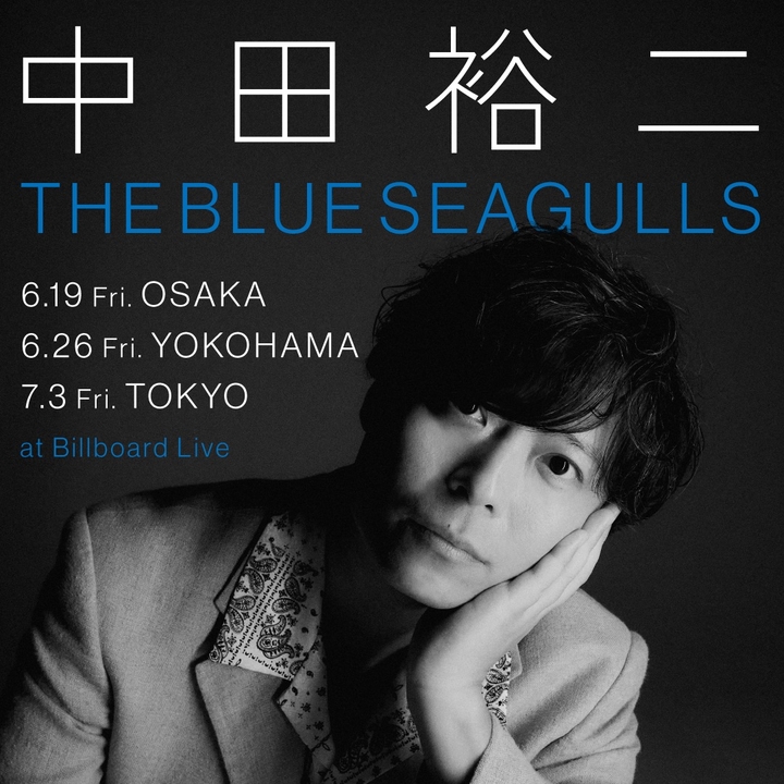 中田裕二 東京 Tickets, Billboard Live Tokyo Jul 03, 2026 | Bandsintown