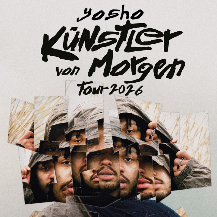 Yosho - Künstler von Morgen Tour 2026