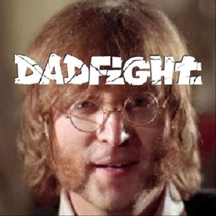 DAD FIGHT