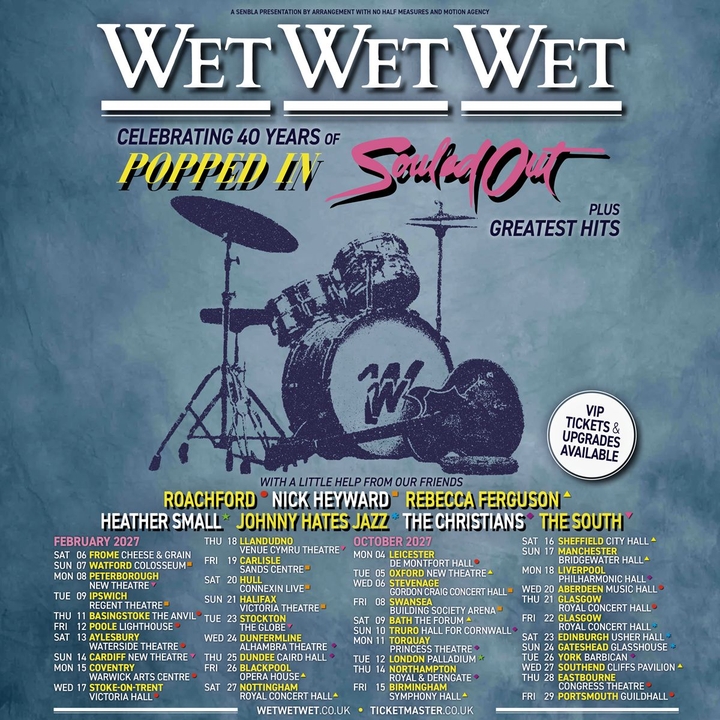 Wet Wet Wet Frome Tickets, Cheese and Grain Feb 06, 2027 | Bandsintown