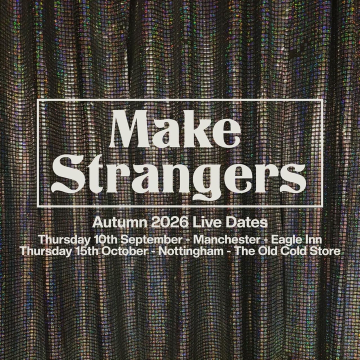 Make Strangers