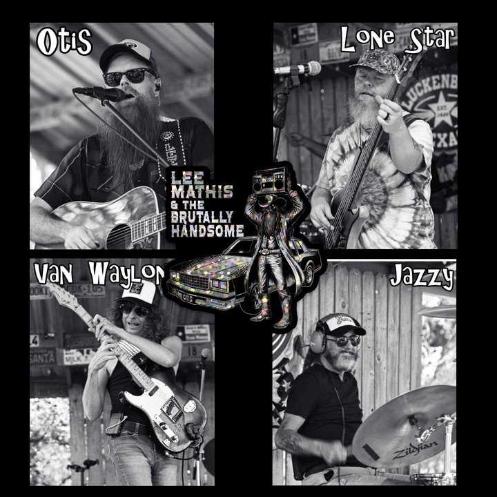 Lee Mathis & the Brutally Handsome