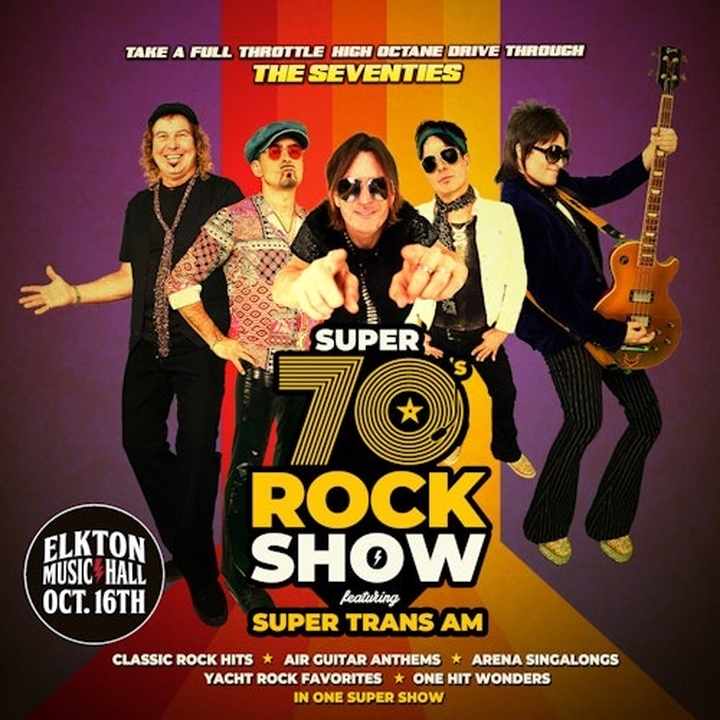 Super 70s Rock Show ft. Super Trans Am