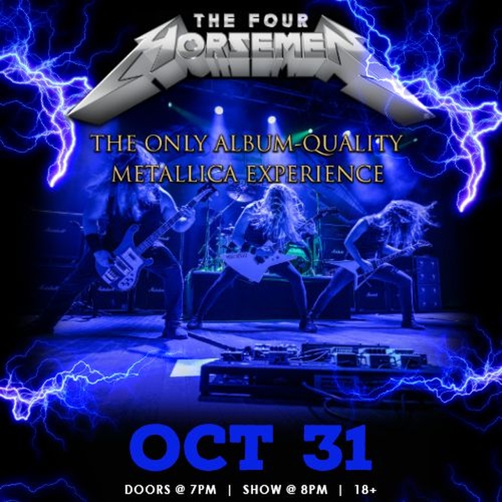 The Four Horsemen-The Album Quality Metallica Experience
