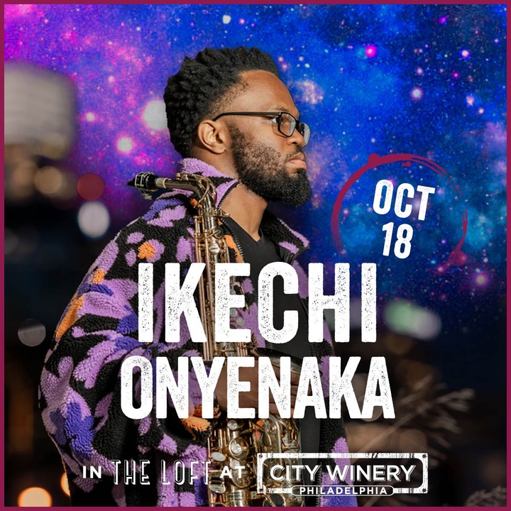Ikechi Onyenaka @ City Winery - Philadelphia