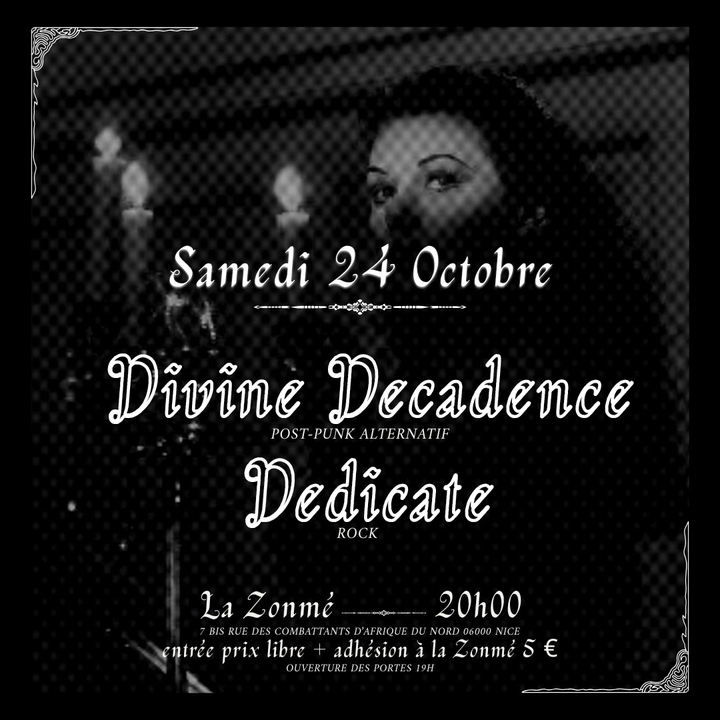 Divine Decadence (FR) @ La Zonmé