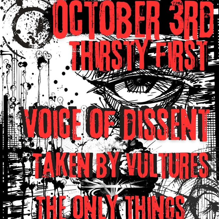 Free Taken By Vultures Lowell Tickets, Thirsty First Oct 03, 2026