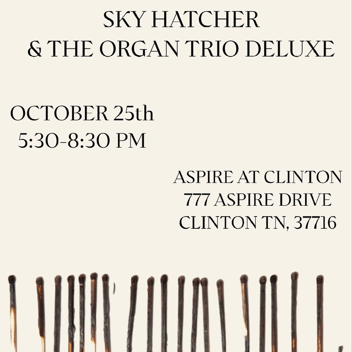 Sky Hatcher & The Organ Trio Deluxe