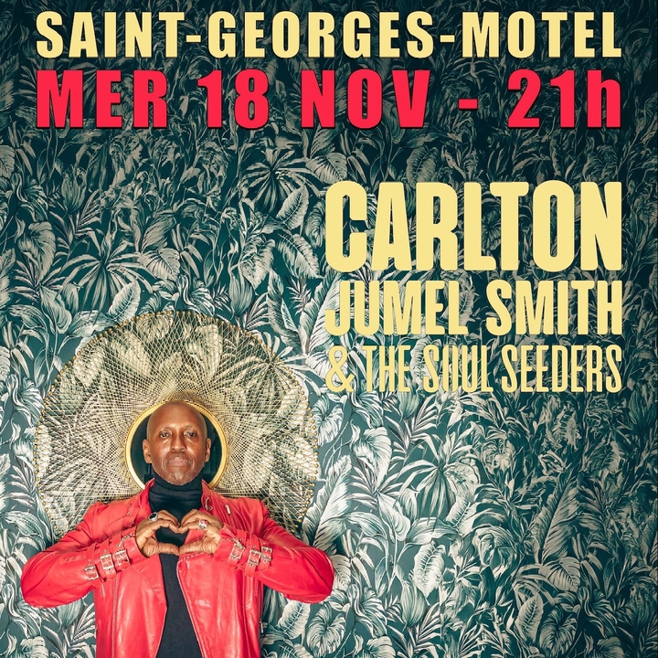 Carlton Jumel Smith & The Soul Seeders