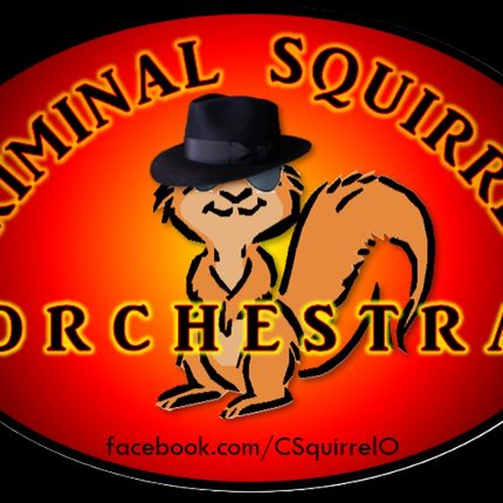 Criminal Squirrel Orchestra