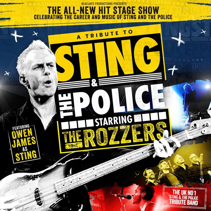 A Tribute to Sting & The Police - starring The Rozzers