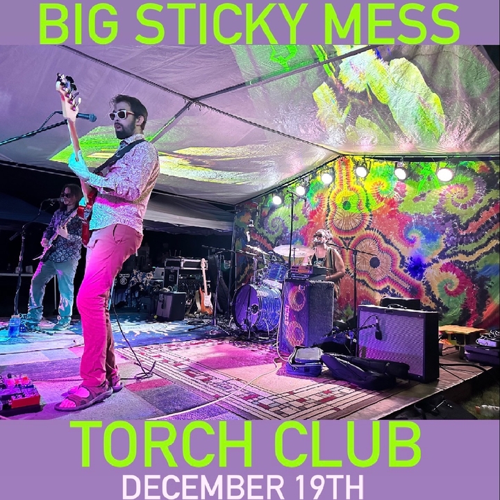Big Sticky Mess