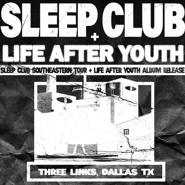 Sleep Club, Life After Youth, Como La Flor