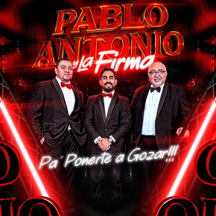 Pablo Antonio y La Firma