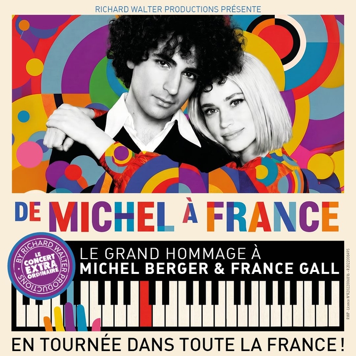 De Michel à France - Le Grand Hommage à Michel Berger & France Gall
