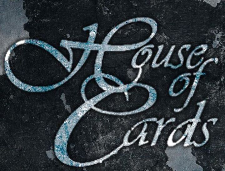 House Of Cards
