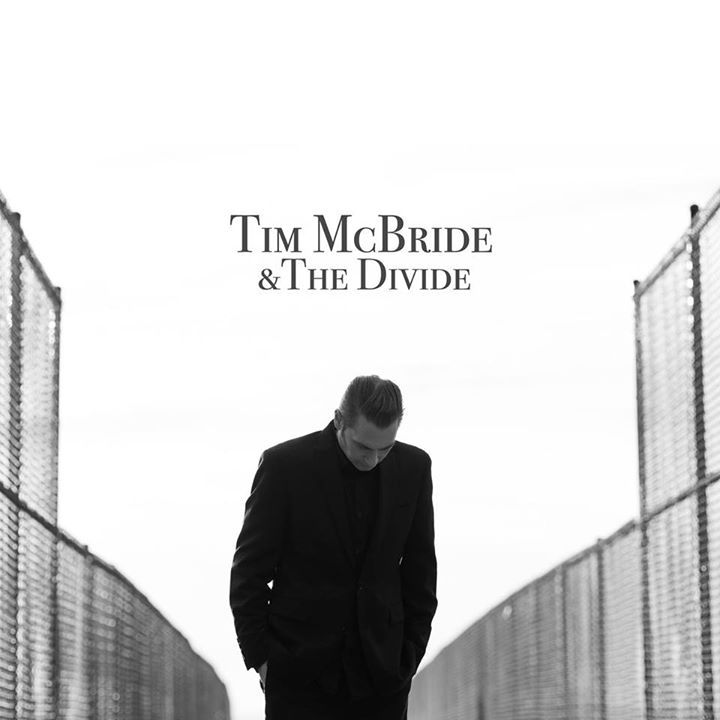 Tim McBride & The Divide