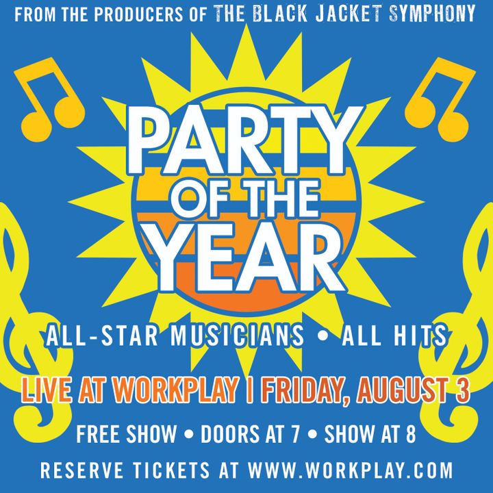 Bandsintown | The Black Jacket Symphony Tickets - WorkPlay - Party of the Year, Aug 03, 2018 Bandsintown | The Black Jacket Symphony Tickets - WorkPlay - Party of the Year, Aug 03, 2018