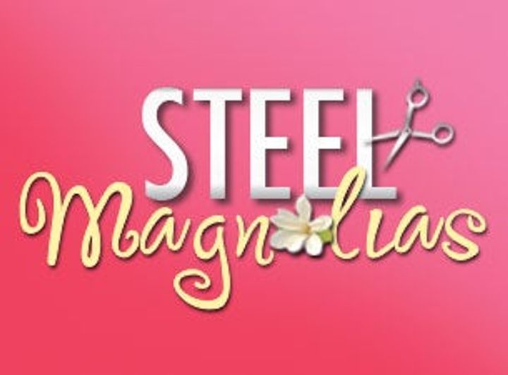 Steel Magnolias - Theater