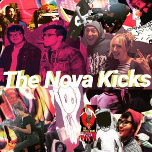 The Nova Kicks Tickets, Tour Dates and %{concertOrShowText}