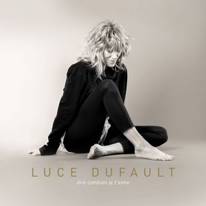 Luce Dufault-Officiel Tickets, Tour Dates and Concerts