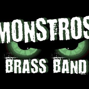 MONSTROS BRASS BAND Tickets, Tour Dates and %{concertOrShowText}