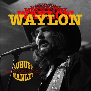 The Outlaw Premier Waylon Tribute Tickets, Tour Dates and %{concertOrShowText}