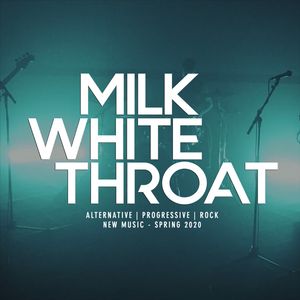 Milk White Throat Tickets, Tour Dates and Concerts