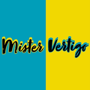 Mister Vertigo Tickets, Tour Dates and %{concertOrShowText}