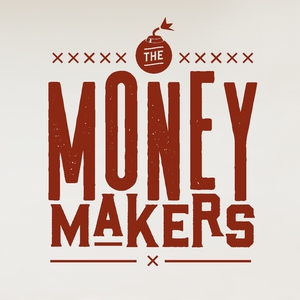 The Money Makers Tickets, Tour Dates and %{concertOrShowText}