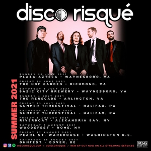 Disco Risque Tickets, Tour Dates and Concerts
