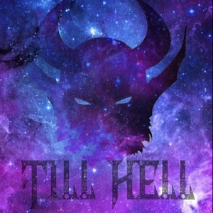 Till Hell Tickets, Tour Dates and Concerts