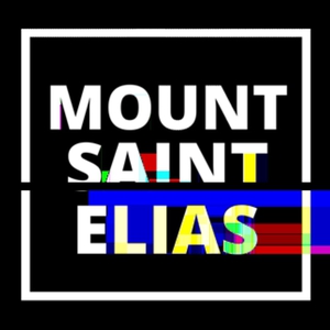 Mount Saint Elias Tickets, Tour Dates and Concerts