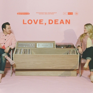 Love, DEAN Tickets, Tour Dates and Concert