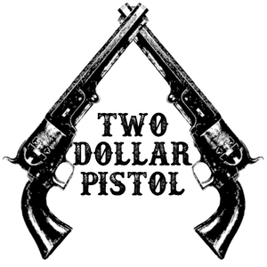 Two Dollar Pistol Tickets, Tour Dates and Concerts